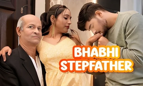Bhabhi Stepfather 2026 Hindi Uncut Short Film